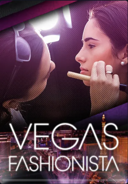 Vegas Fashionista (Series)